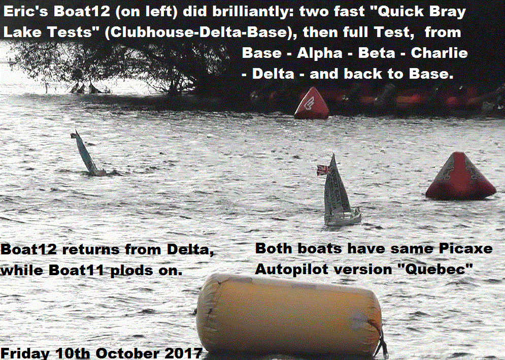 Bray Lake Tests of Boat11 and Boat12 on 20 Oct 2017