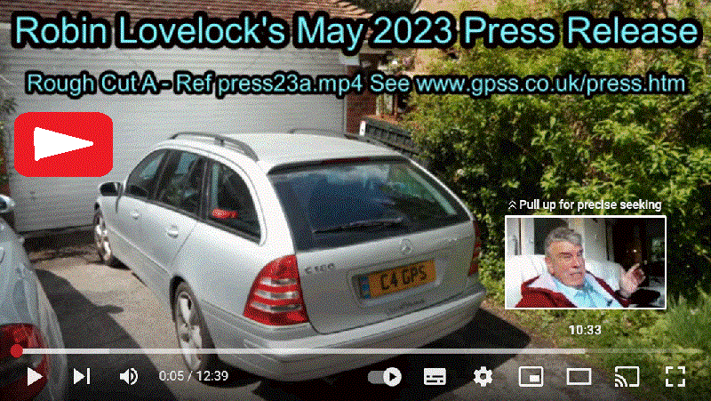 Press Release Utube video from Robin Lovelock in Sunninghill on 15th May 2023